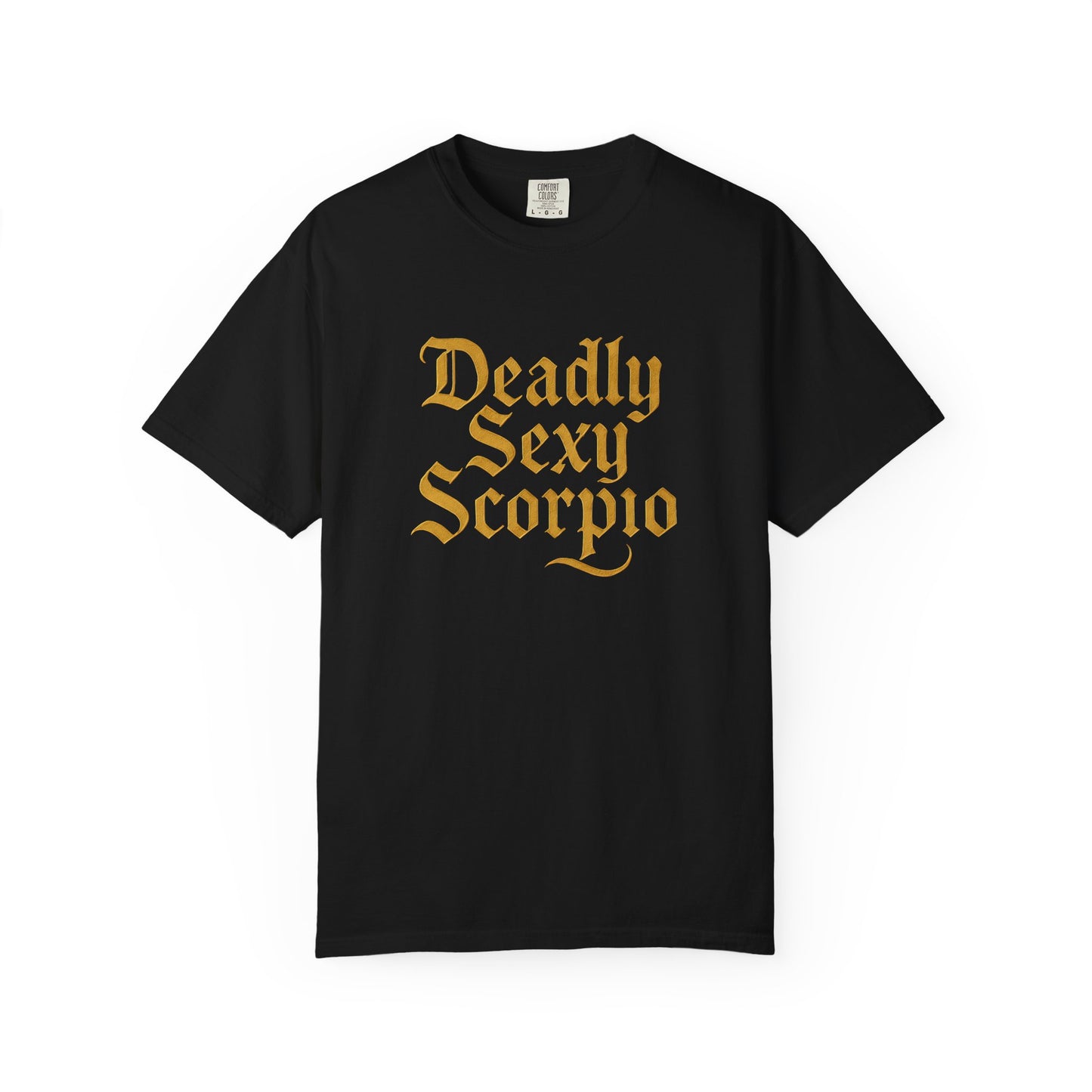 Deadly Sexy Scorpio Tee β Wicked Zodiac Shirt