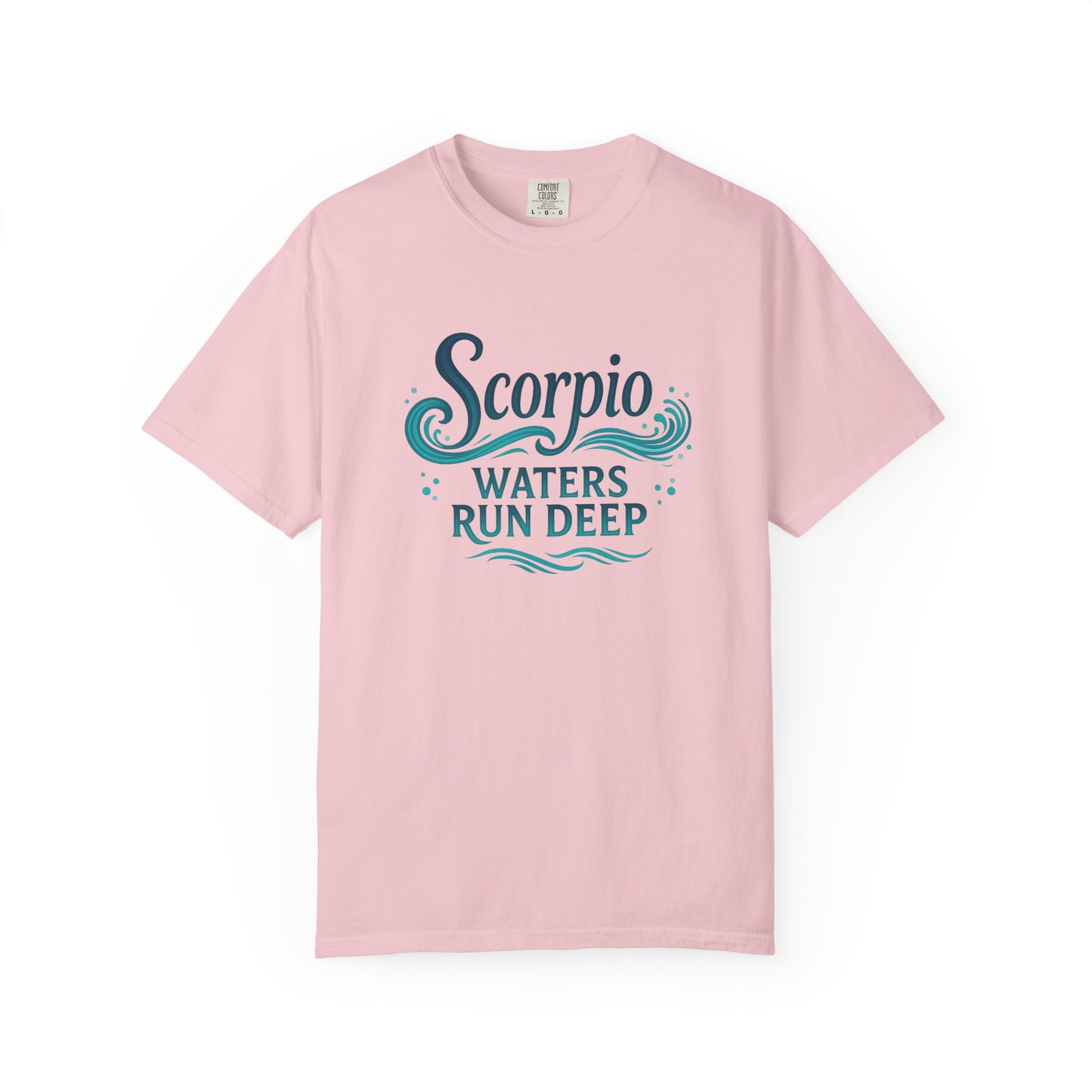 Scorpio Waters Run Deep – Colorful Tee Zodiac Shirt