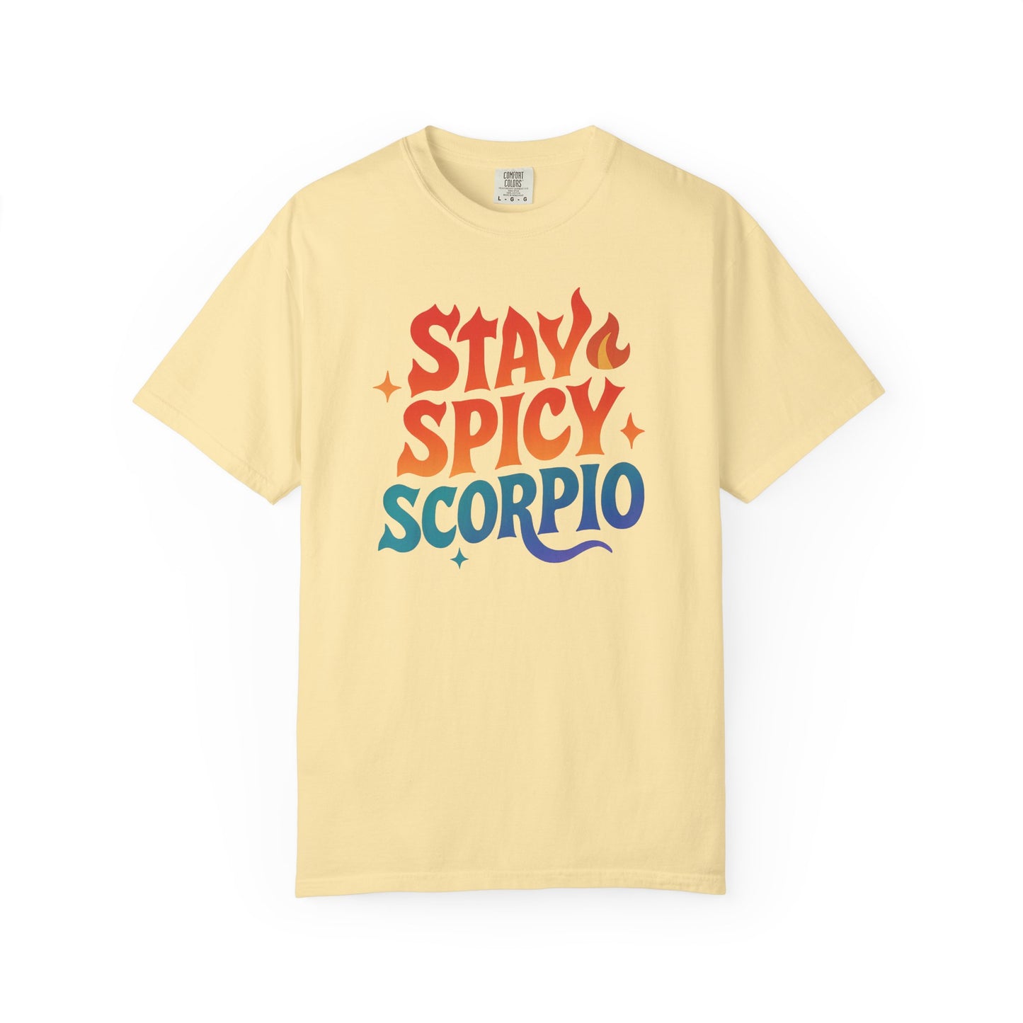 Stay Spicy Scorpio Tee – Colorful Zodiac Shirt