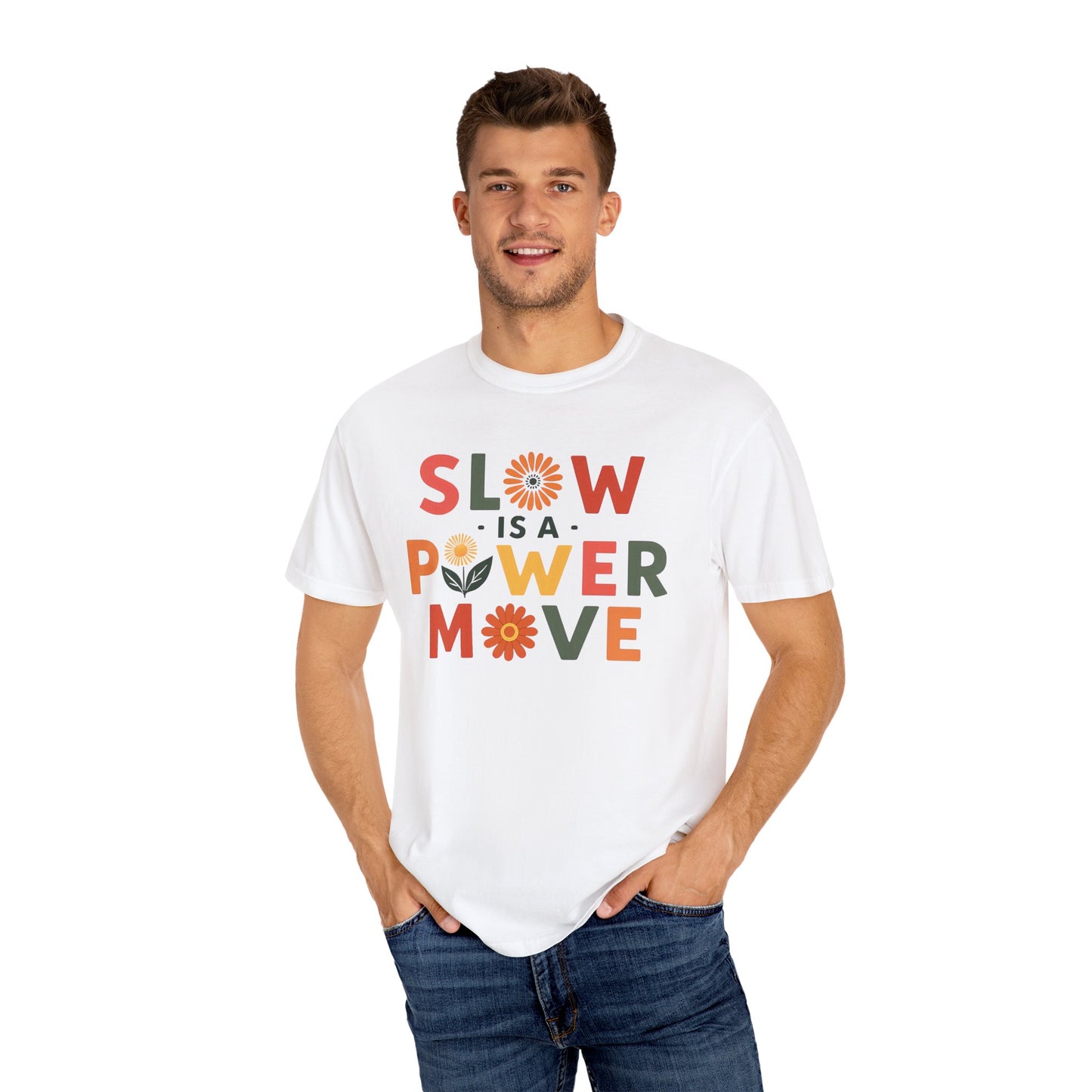 Slow is a Power Move Taurus T-Shirt | Relaxed Fit Garment-Dyed Tee | Eco-Friendly Zodiac Shirt | Astrology Gift for Earth Signs | Mindful Taurus Apparel