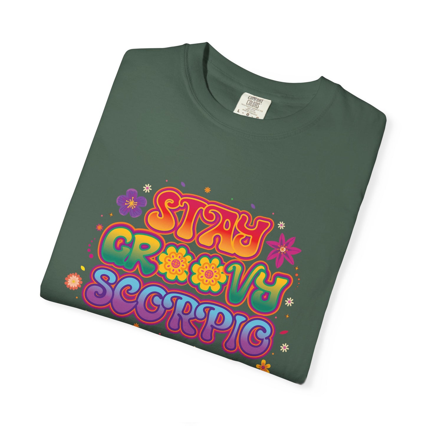 Stay Groovy Scorpio Tee β Groovy Flower Power Zodiac Shirt