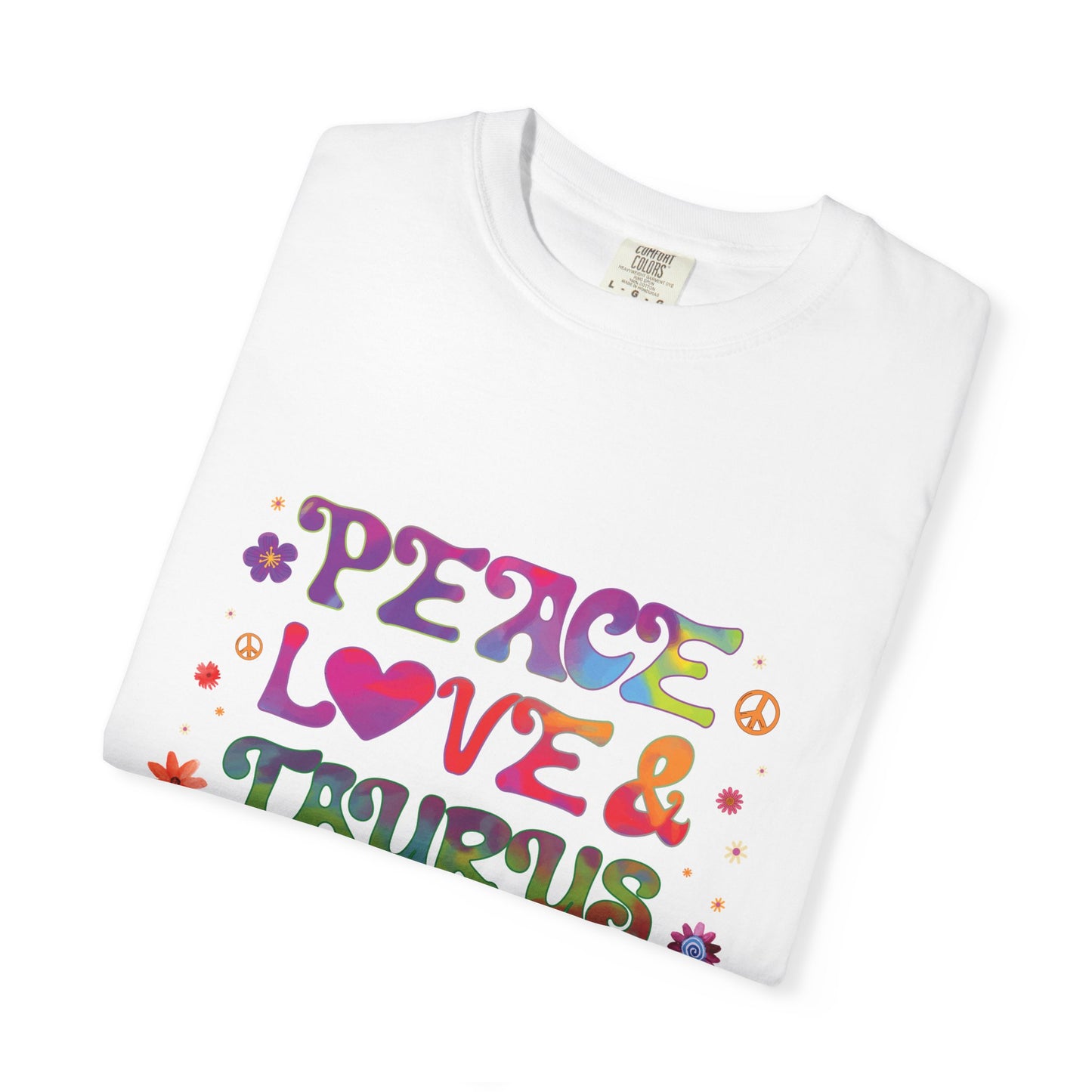 Peace Love & Taurus – Earthy Retro Zodiac Tee