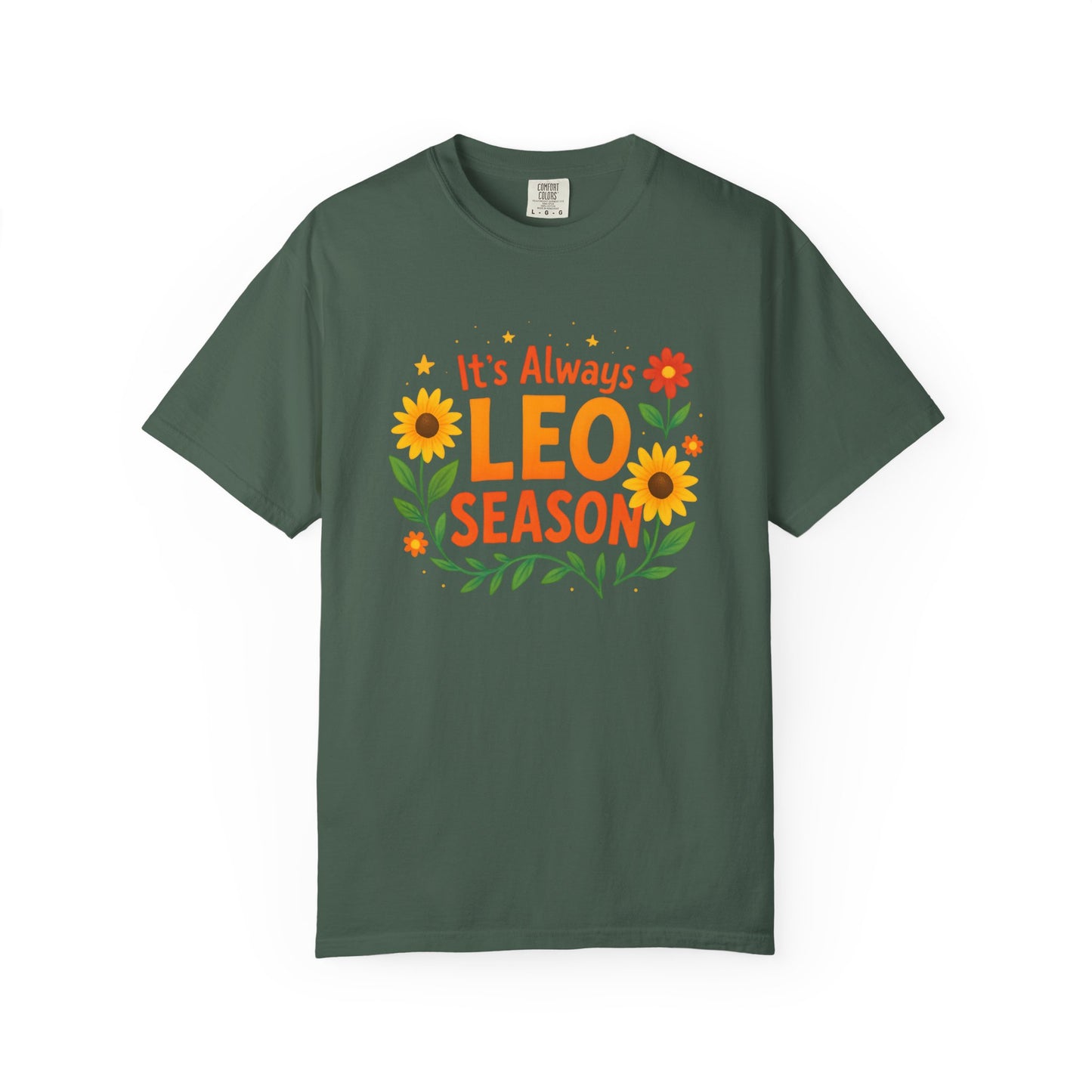 It’s Always Leo Season – Colorful Sunflower Aesthetic Tee