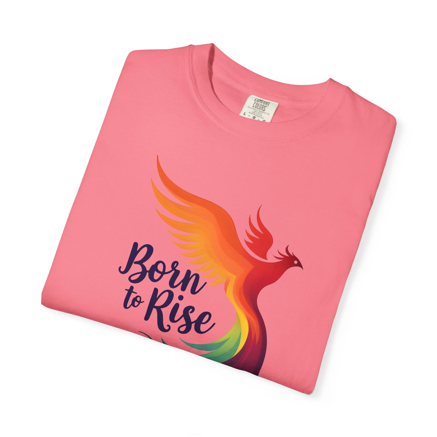 Born to Rise - Colorful Phoenix Affirmation Empowerment Tee
