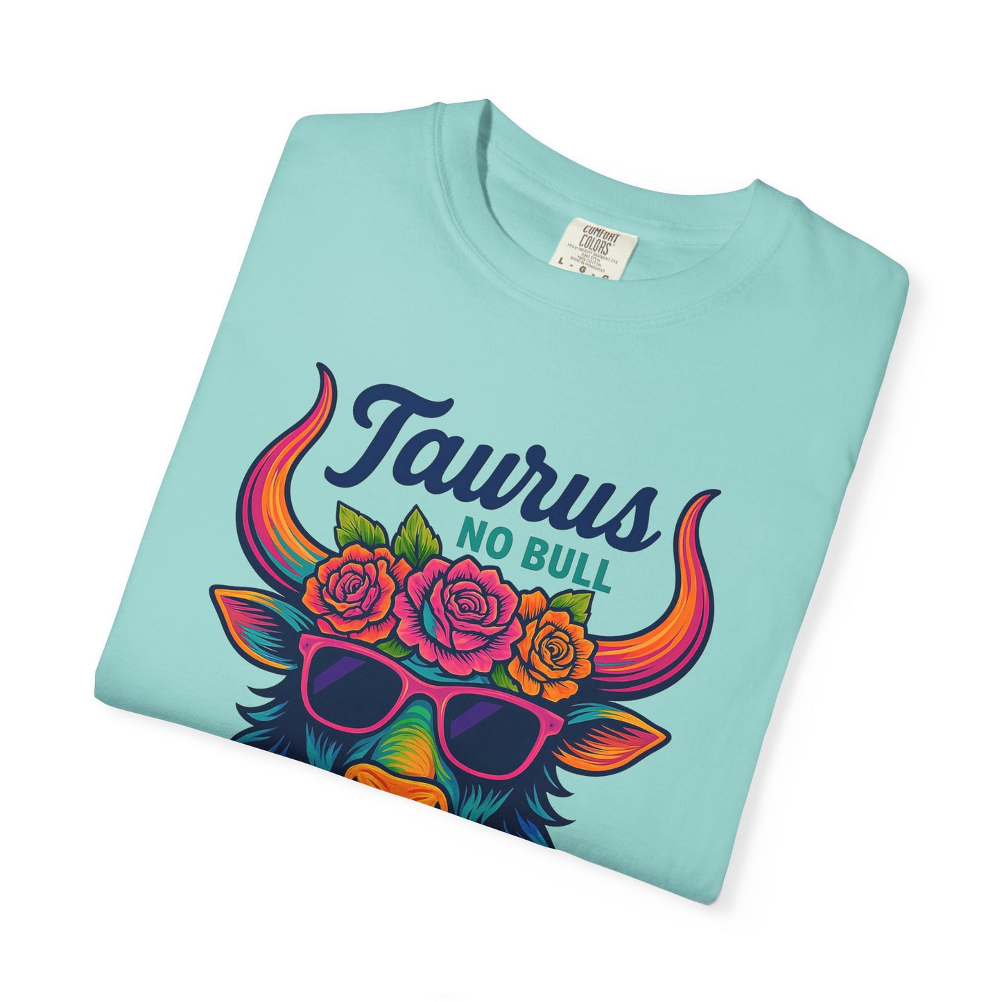Taurus No Bull – Sassy Rainbow Boho-Bull Tee