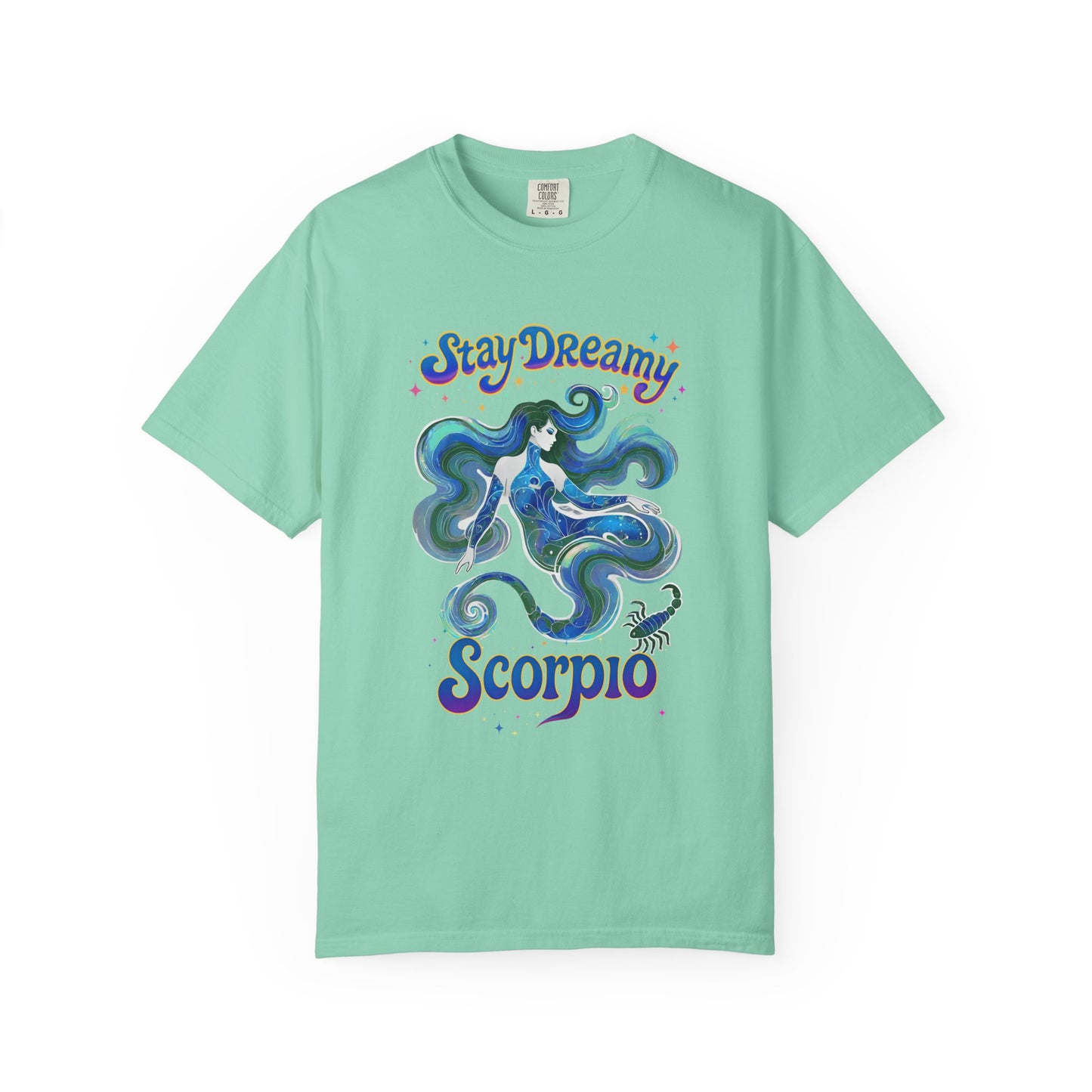 Stay Dreamy Scorpio – Mystical Mermaid Tee for the Celestial Siren