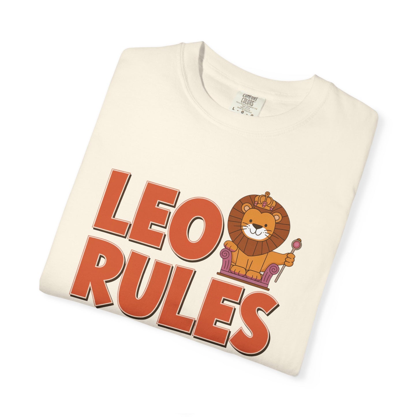 Leo Rules Tee – Funny Zodiac Shirt