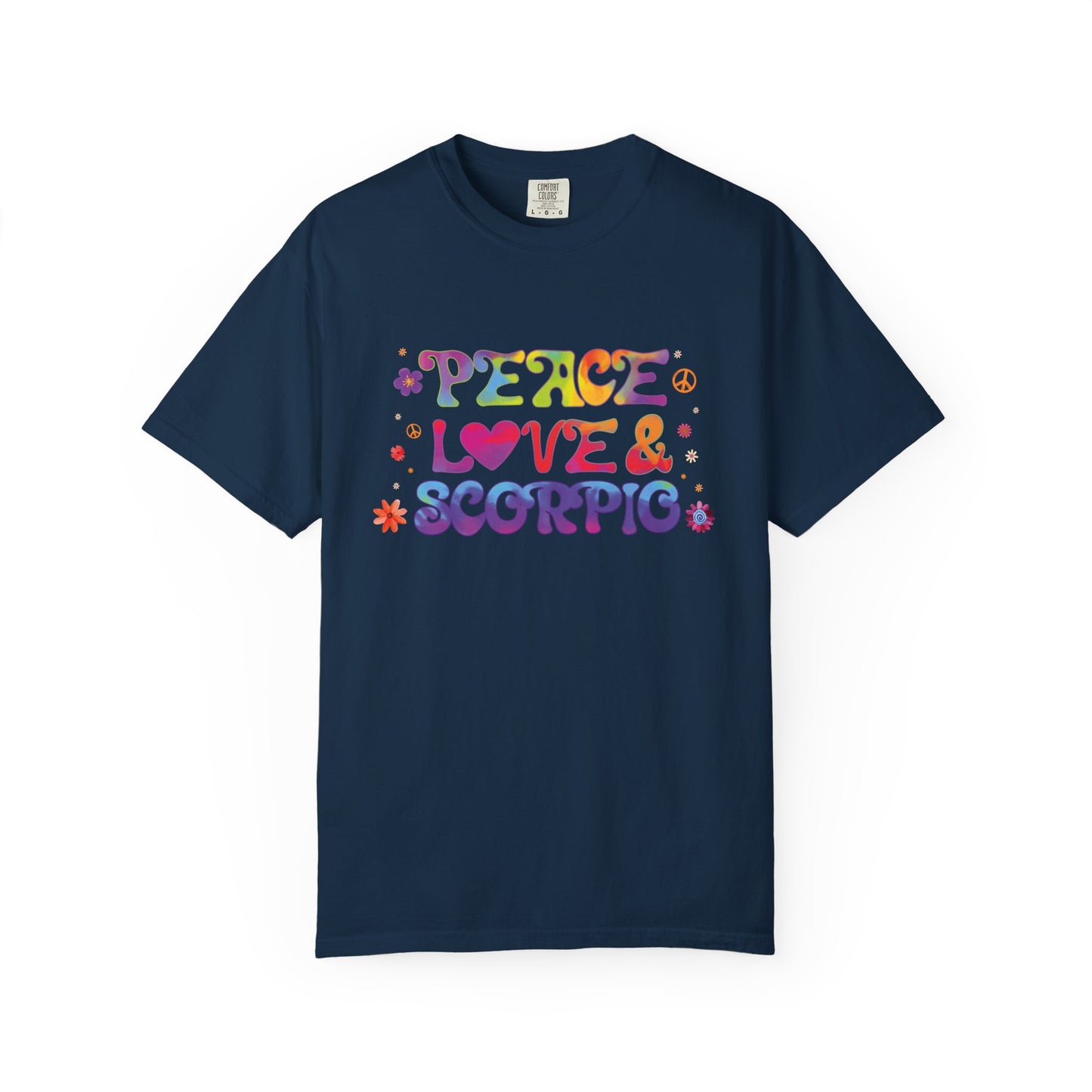 Peace Love & Scorpio Tee β Colorful Retro Zodiac Shirt