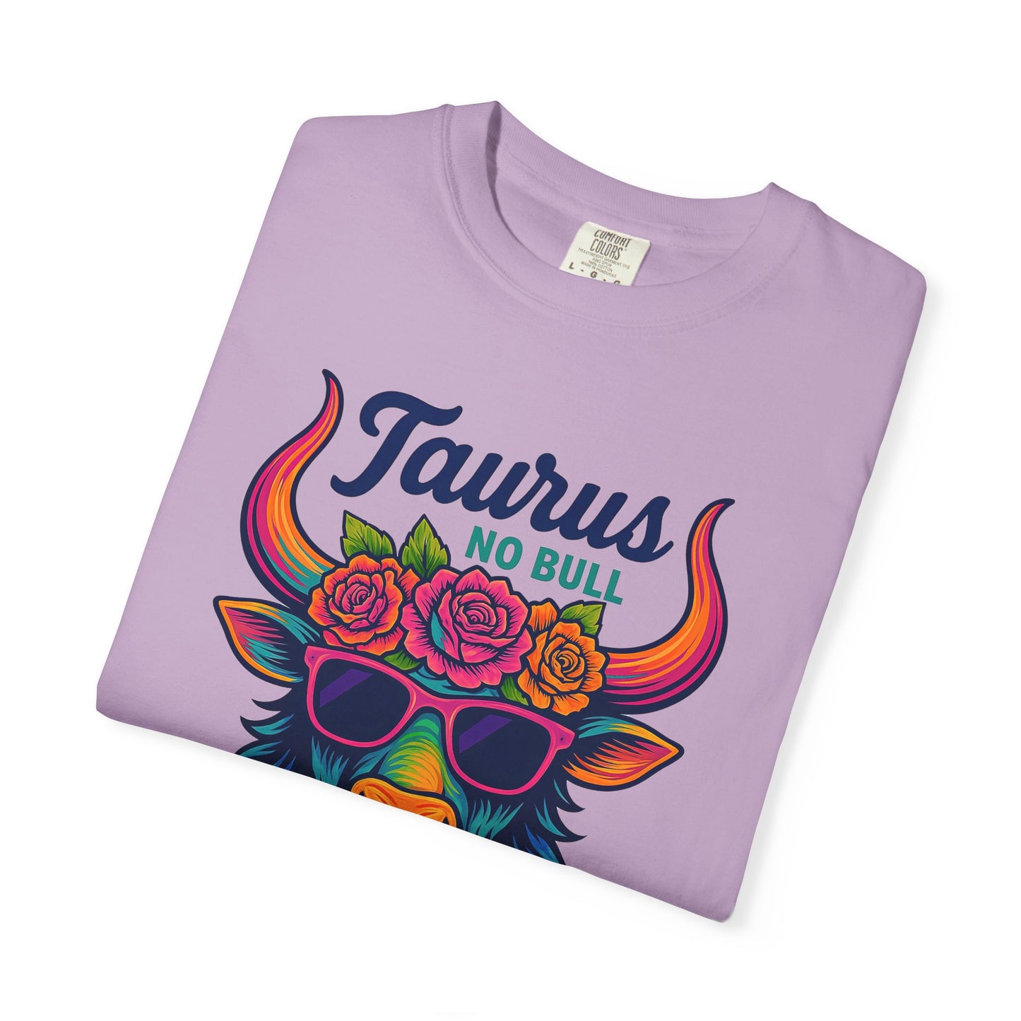 Taurus No Bull – Sassy Rainbow Boho-Bull Tee