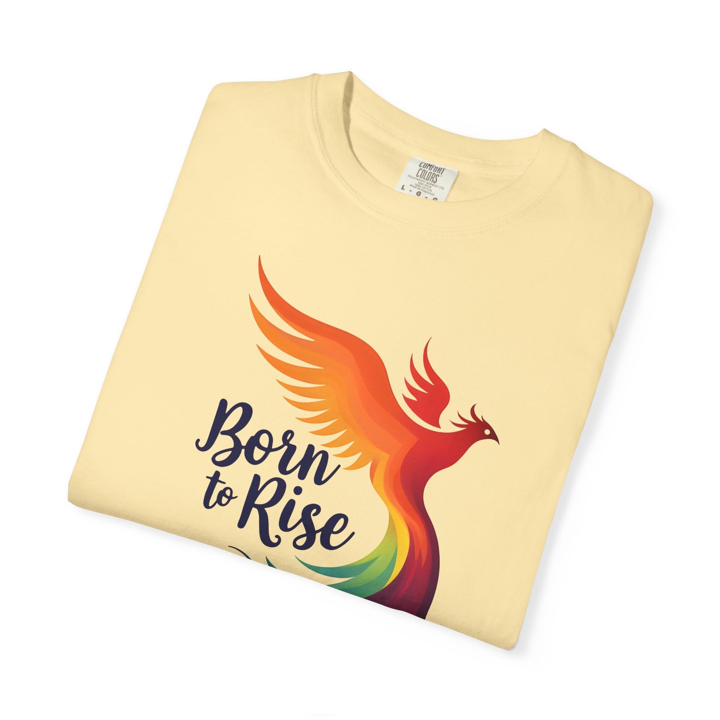Born to Rise - Colorful Phoenix Affirmation Empowerment Tee