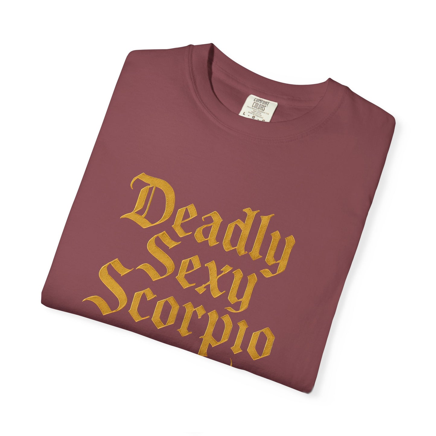 Deadly Sexy Scorpio Tee β Wicked Zodiac Shirt