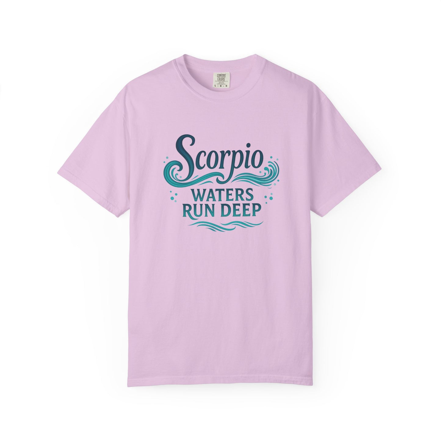 Scorpio Waters Run Deep – Colorful Tee Zodiac Shirt