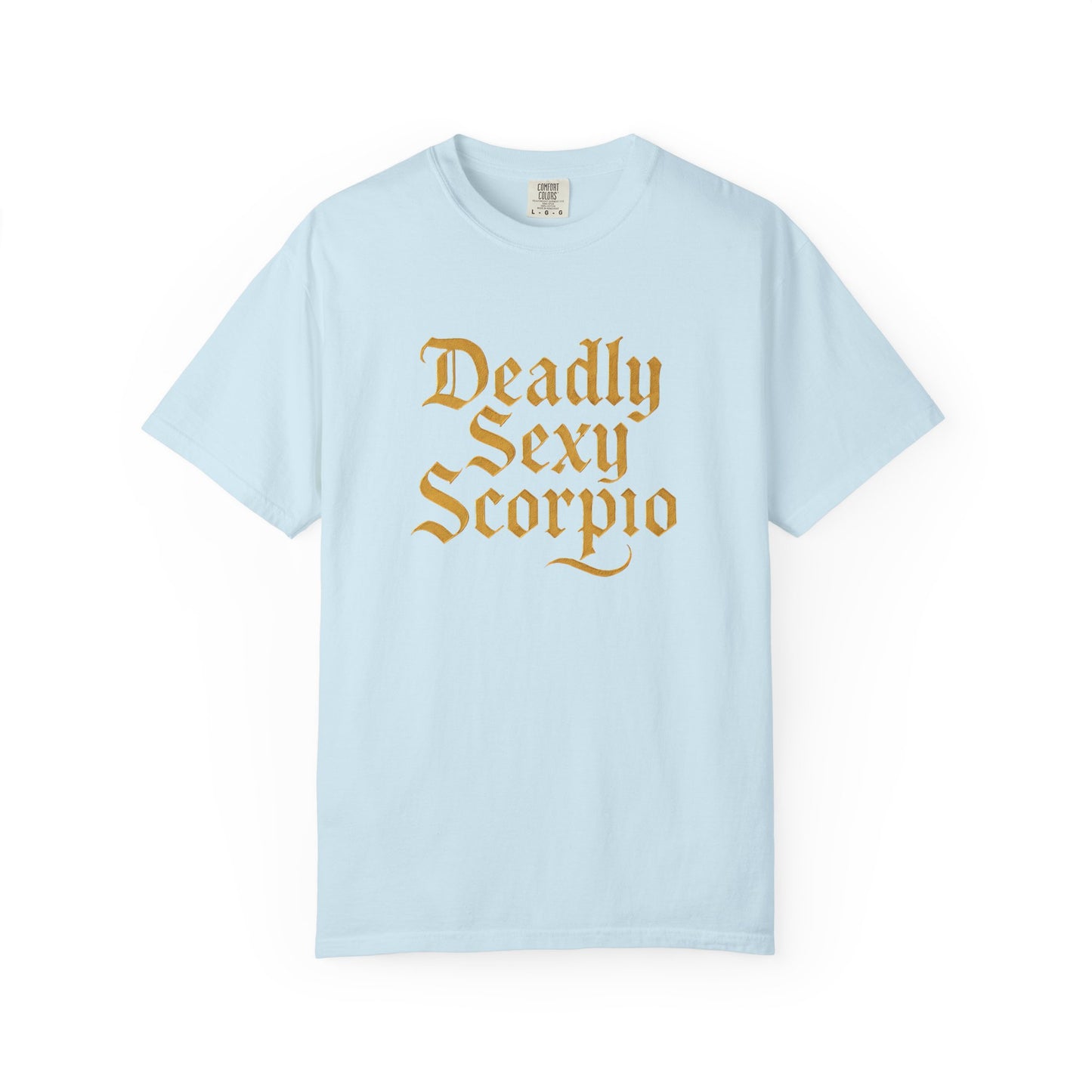 Deadly Sexy Scorpio Tee β Wicked Zodiac Shirt