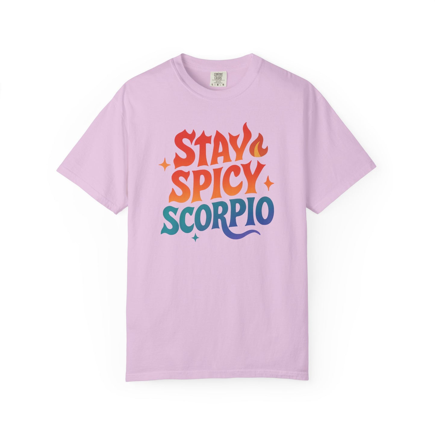 Stay Spicy Scorpio Tee – Colorful Zodiac Shirt