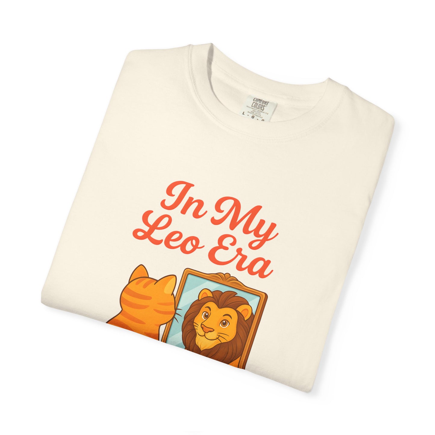 In My Leo Era - Funny Cat and Lion Mirror Tee