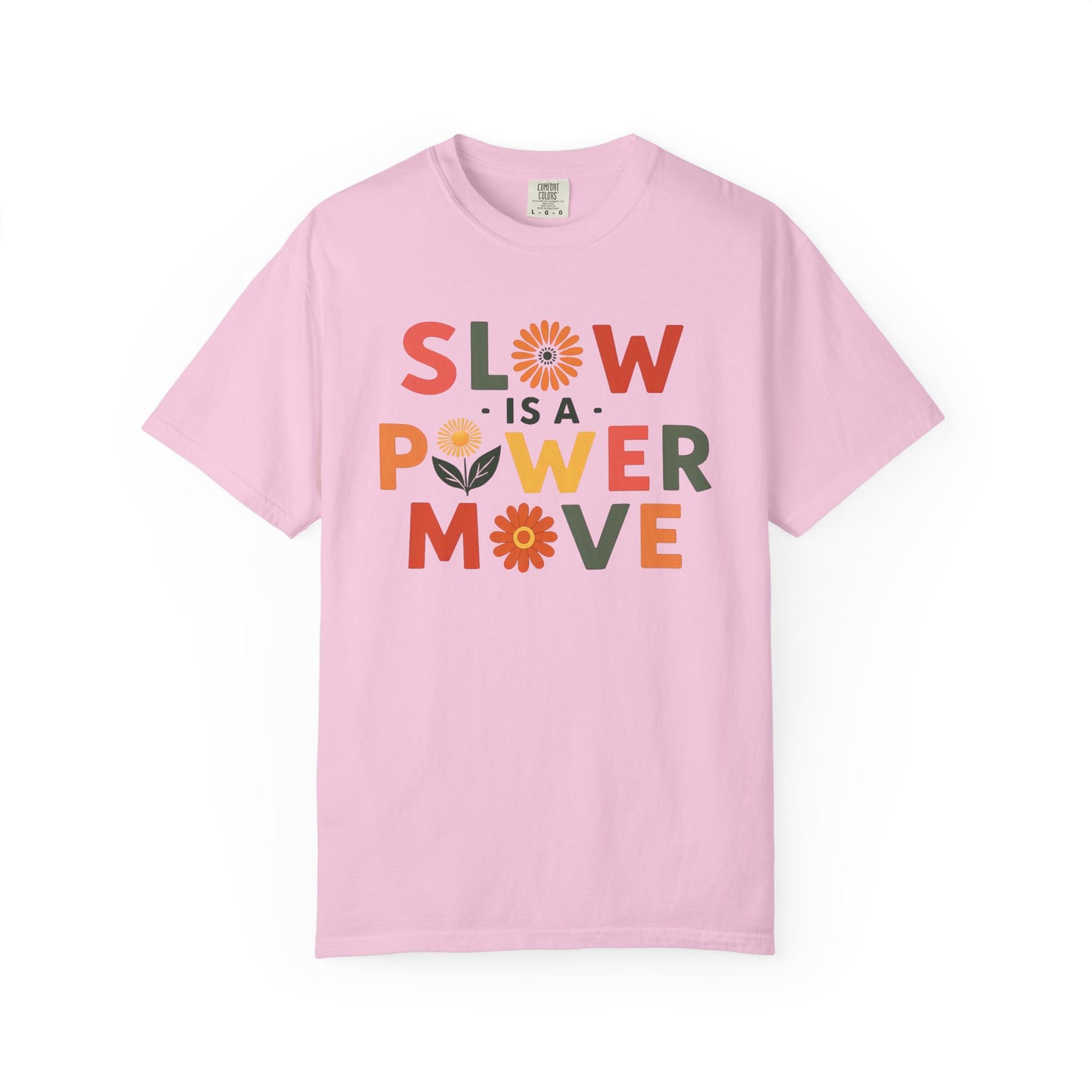 Slow is a Power Move Taurus T-Shirt | Relaxed Fit Garment-Dyed Tee | Eco-Friendly Zodiac Shirt | Astrology Gift for Earth Signs | Mindful Taurus Apparel