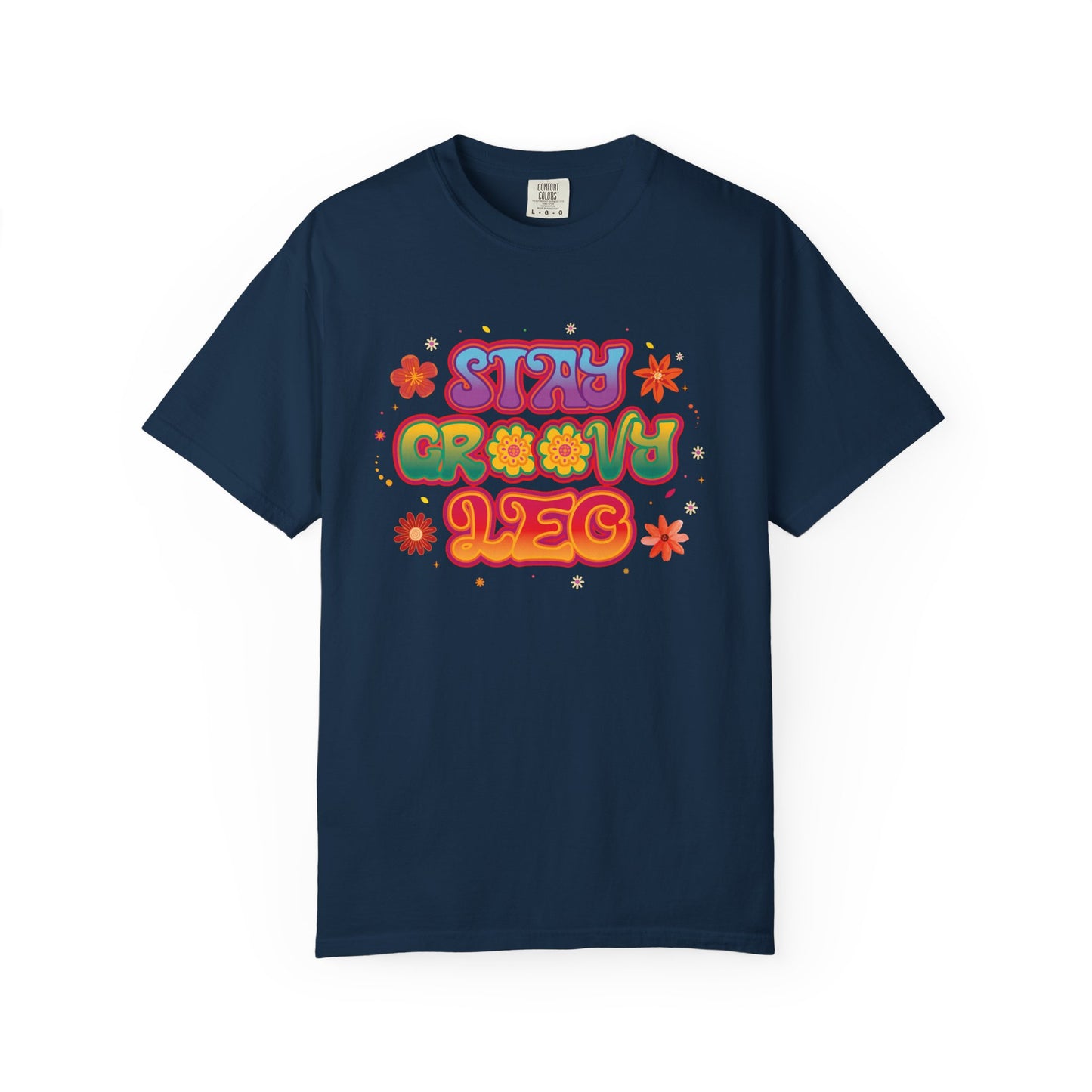 Stay Groovy Leo β Retro Zodiac Flower Power Tee