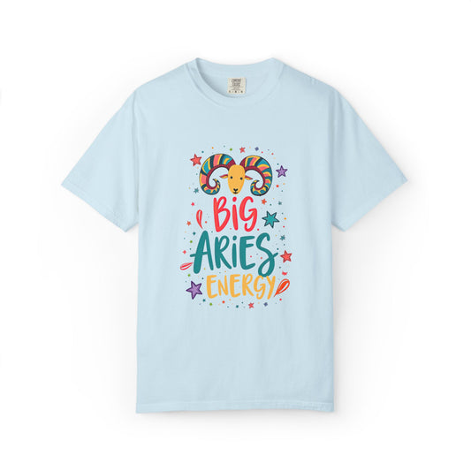 Big Aries Energy Tee – Colorful Fun Zodiac Shirt