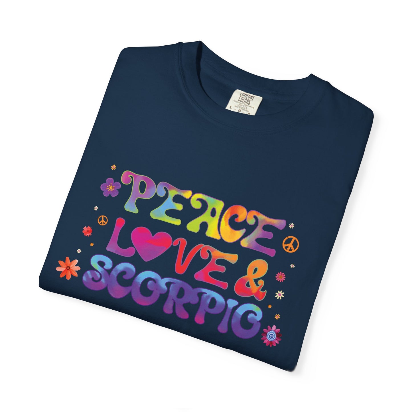 Peace Love & Scorpio Tee β Colorful Retro Zodiac Shirt