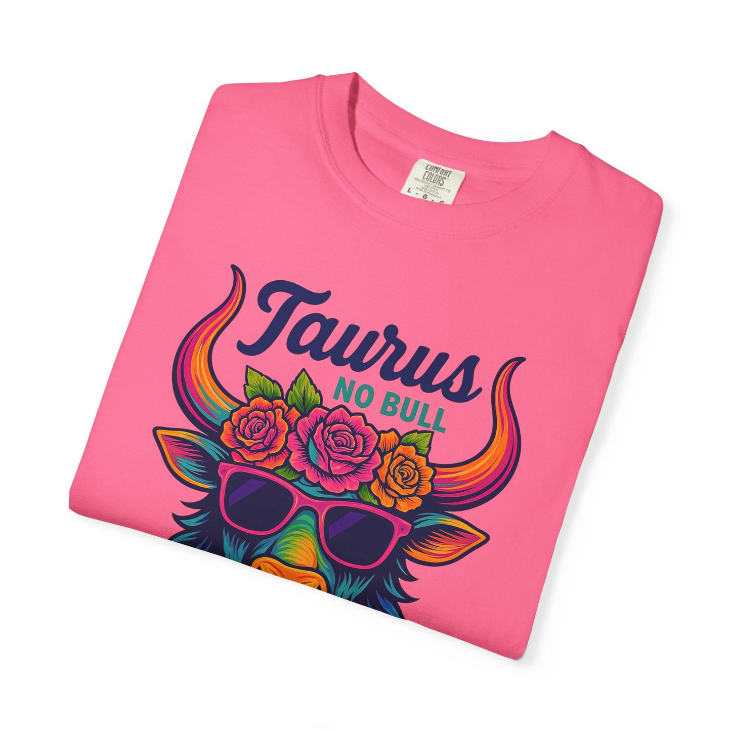 Taurus No Bull – Sassy Rainbow Boho-Bull Tee