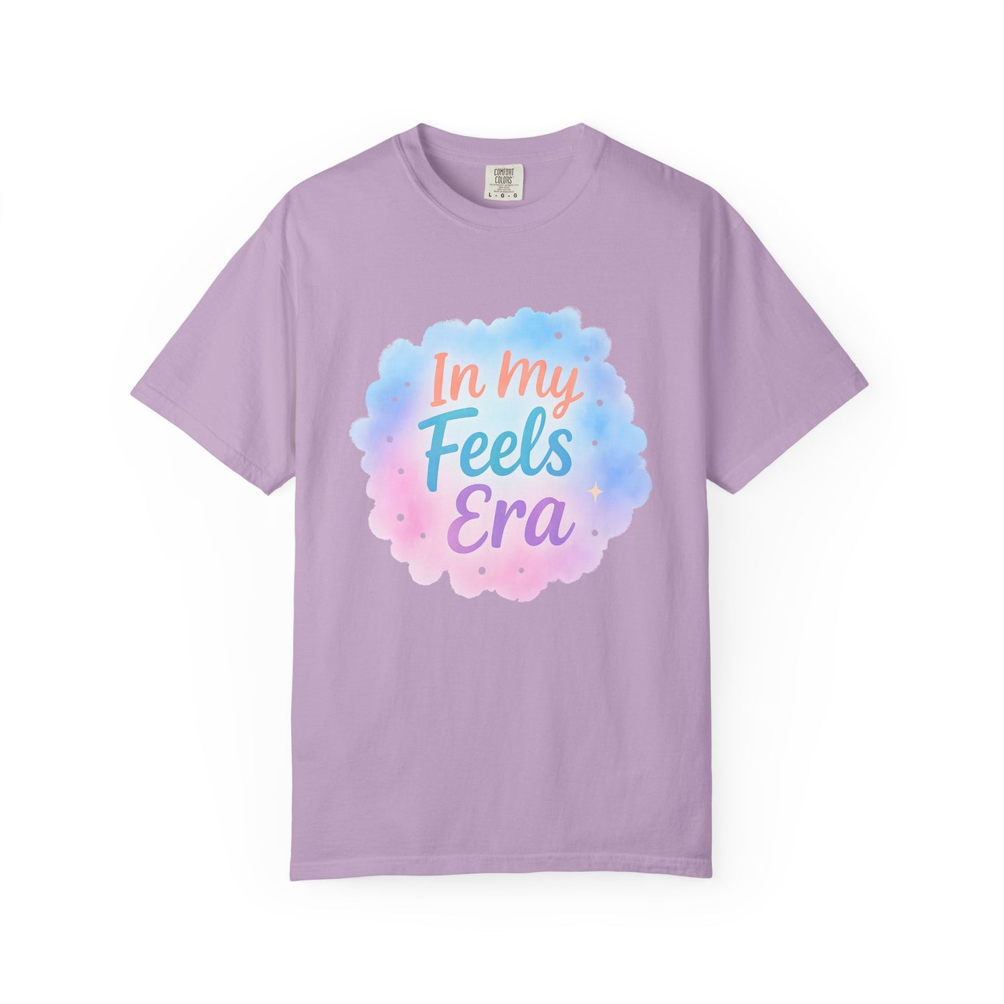 In My Feels Era Affirmation Tee – Soft Pastel Self-Love Shirt