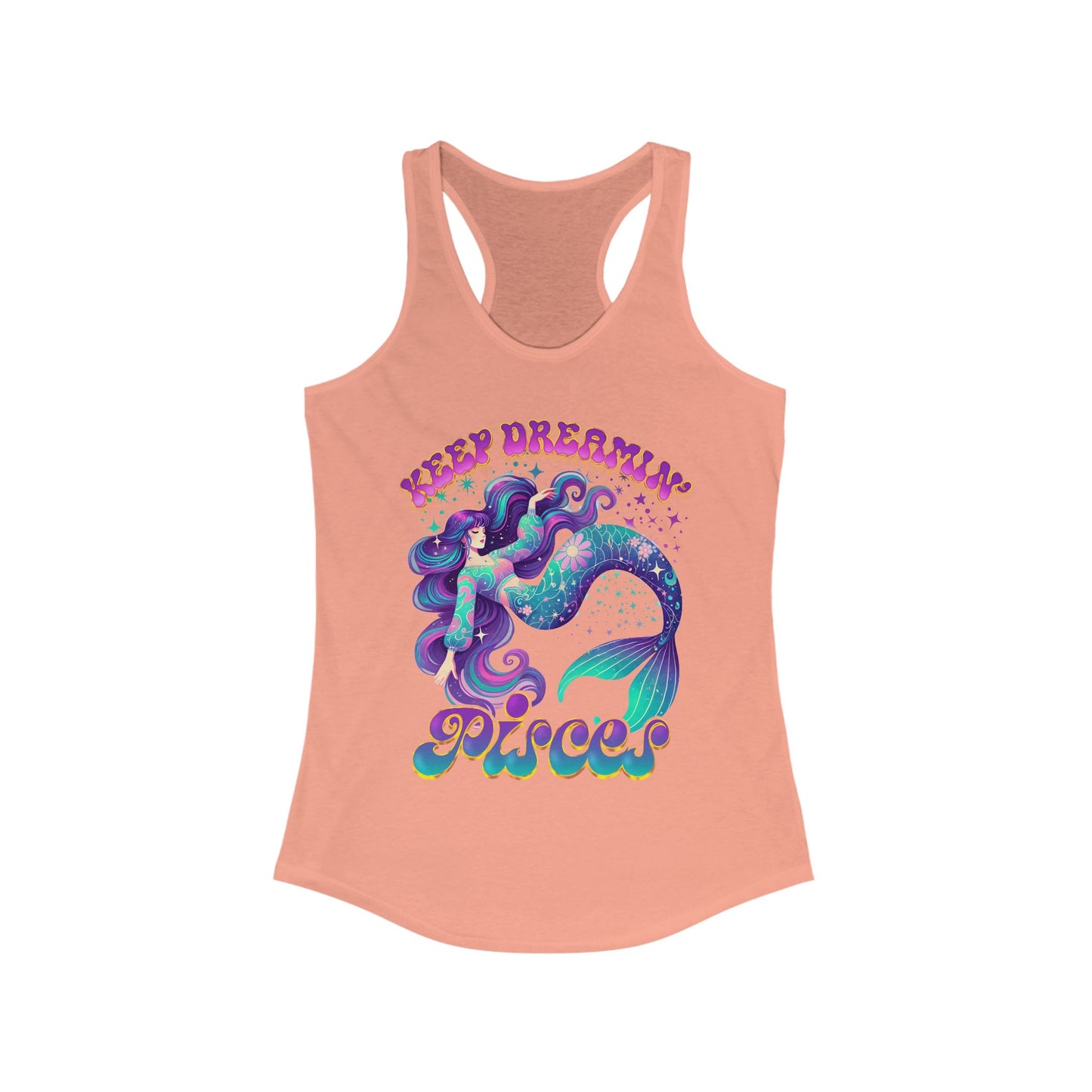 Keep Dreamin' Pisces, Mermaid Dream Tank (Women's Racerback)