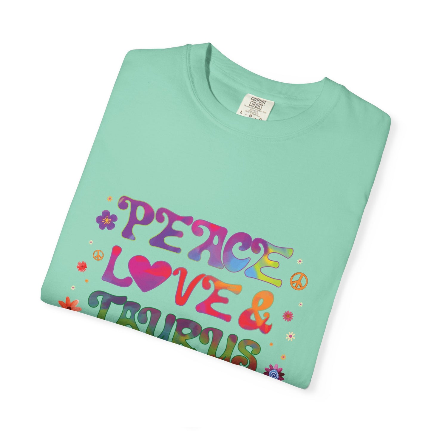 Peace Love & Taurus – Earthy Retro Zodiac Tee