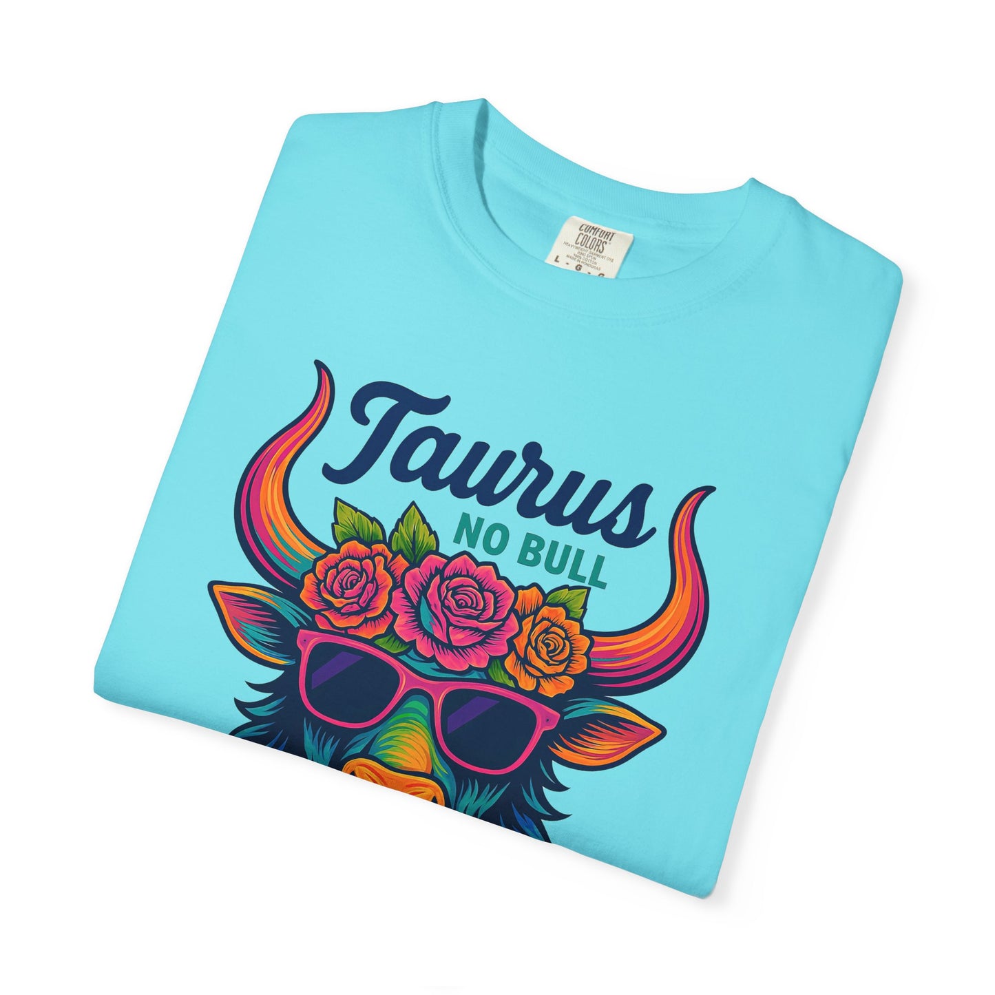 Taurus No Bull – Sassy Rainbow Boho-Bull Tee
