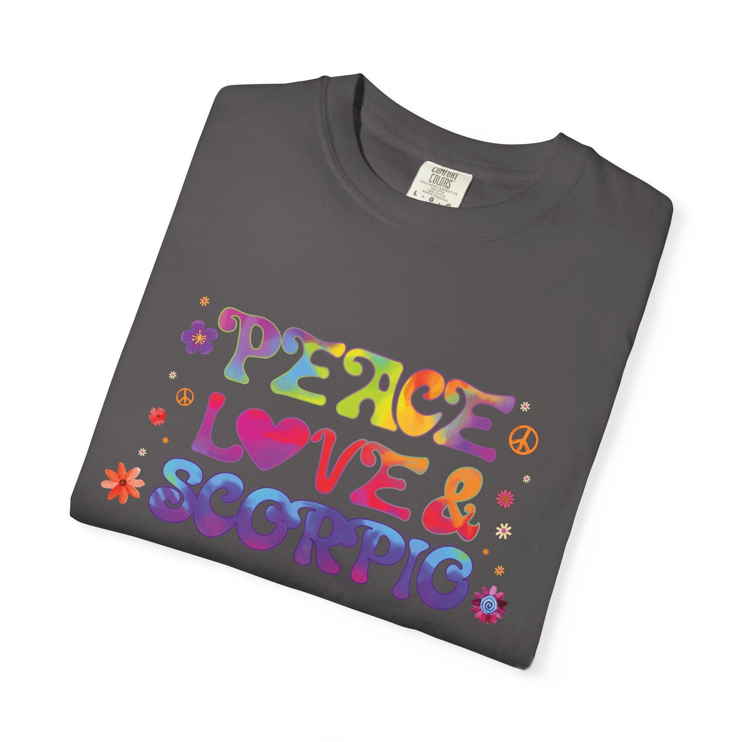 Peace Love & Scorpio Tee β Colorful Retro Zodiac Shirt