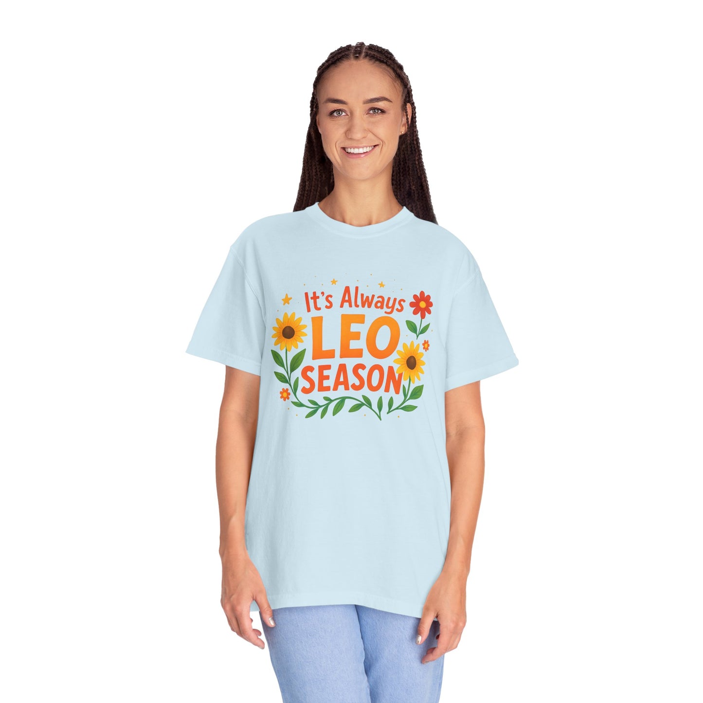 It’s Always Leo Season – Colorful Sunflower Aesthetic Tee