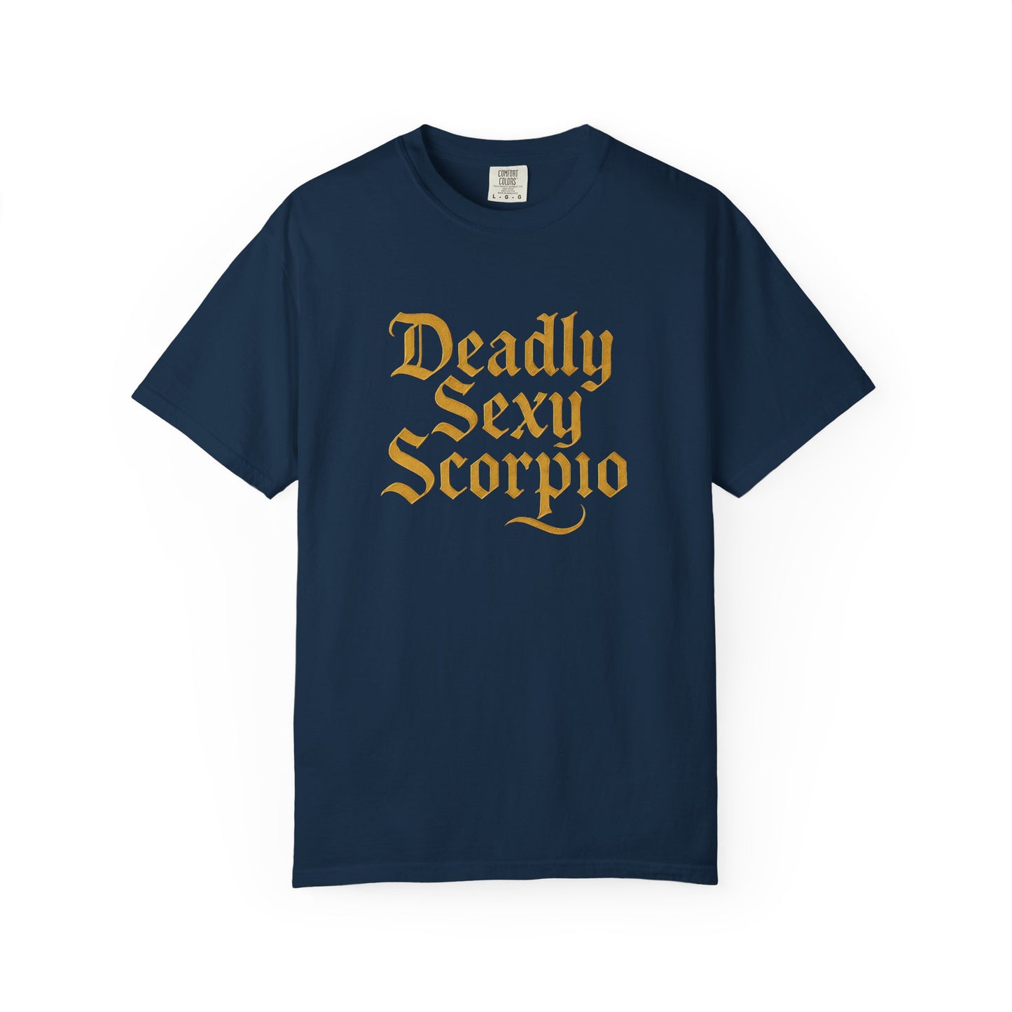Deadly Sexy Scorpio Tee β Wicked Zodiac Shirt