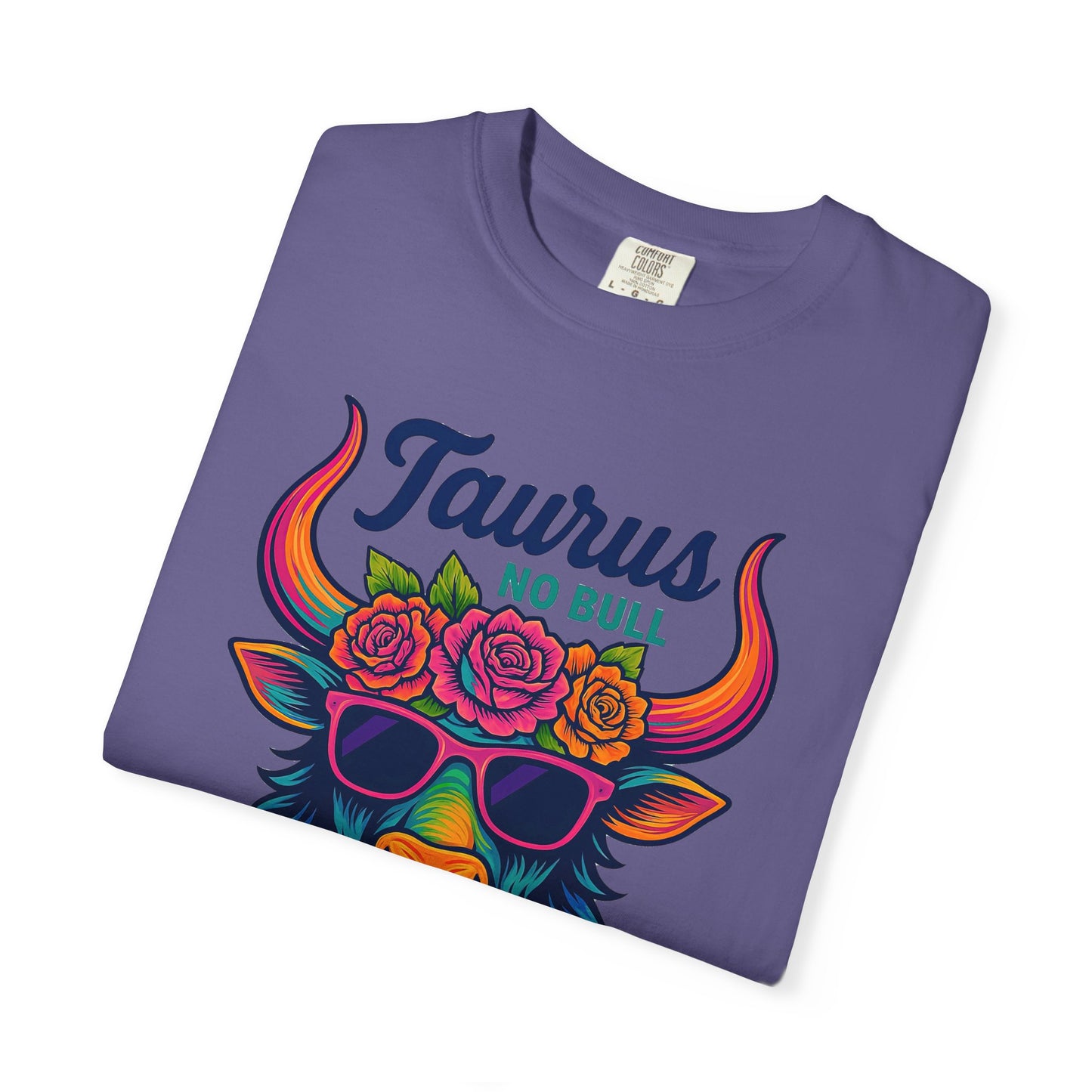 Taurus No Bull – Sassy Rainbow Boho-Bull Tee