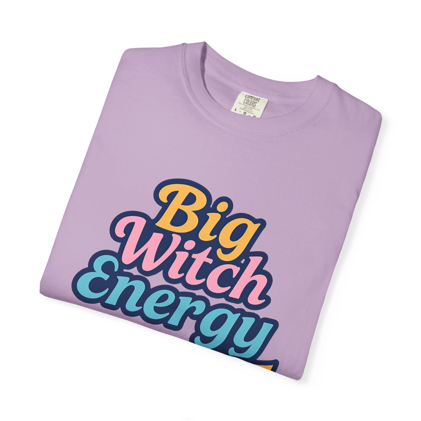 Big Witch Energy - Pastel Wicked Fun T Shirt