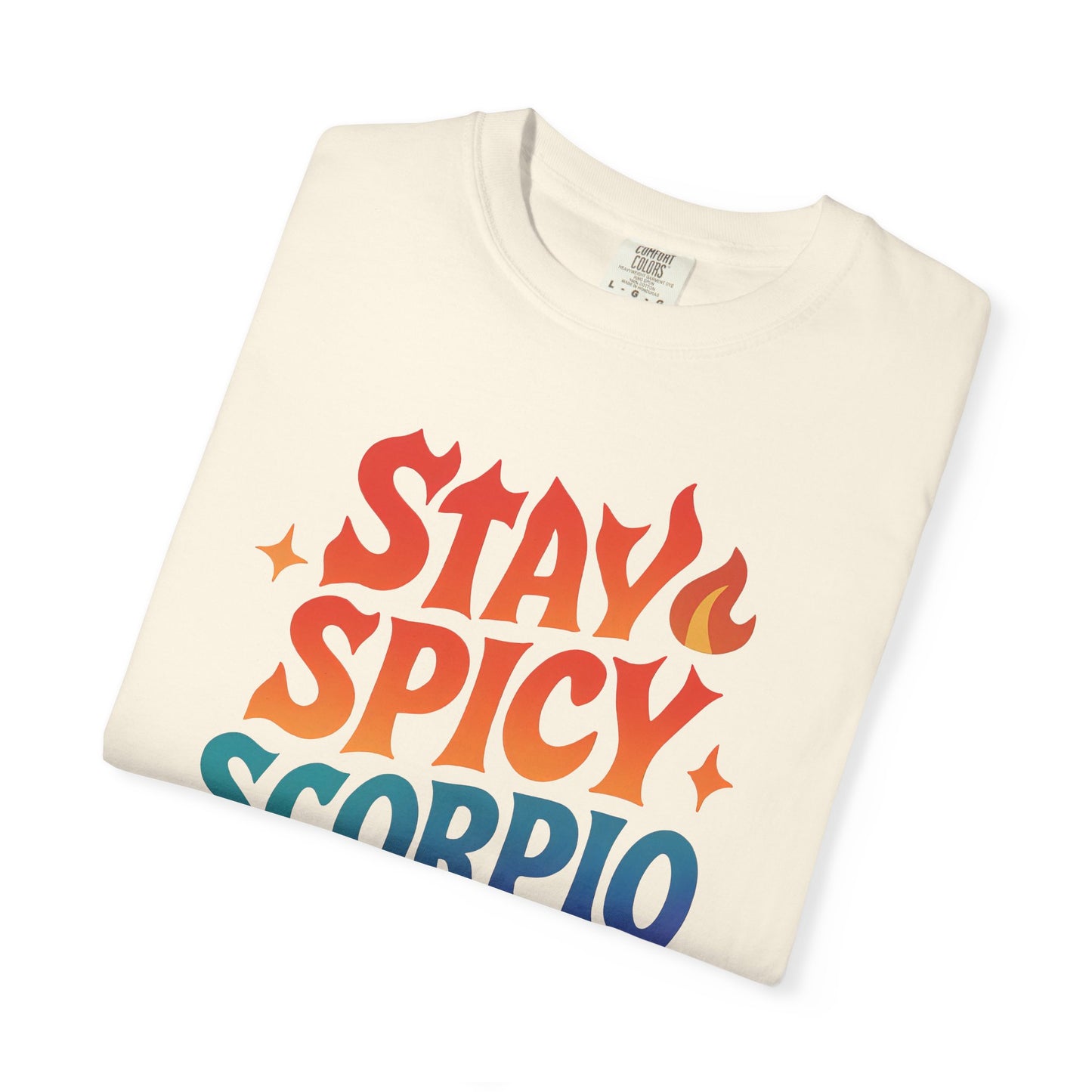Stay Spicy Scorpio Tee – Colorful Zodiac Shirt