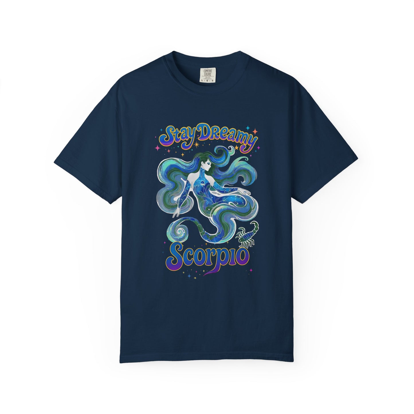 Stay Dreamy Scorpio – Mystical Mermaid Tee for the Celestial Siren