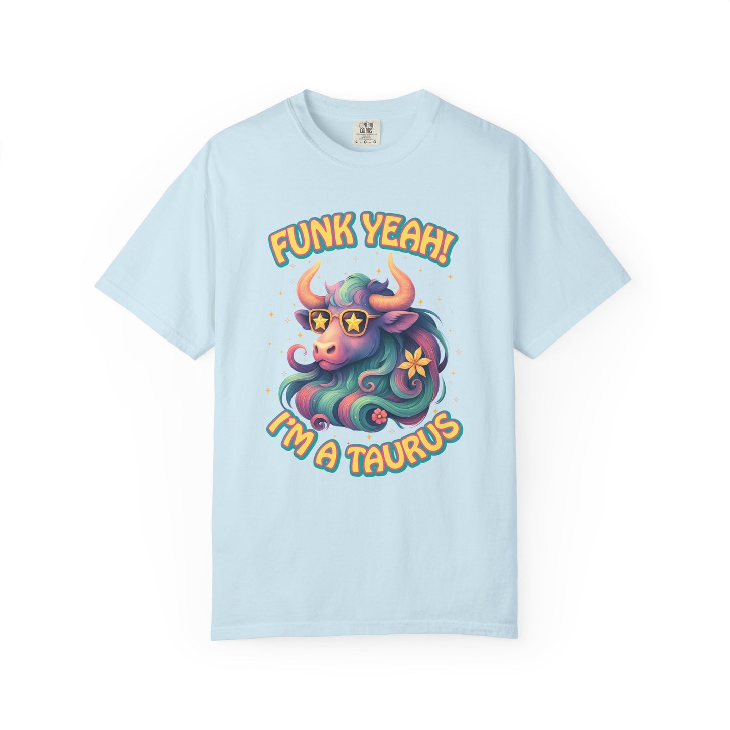 Funk Yeah I’m a Taurus T-Shirt | Cool Retro Taurus Graphic Tee | Comfort Colors 1717 | Astrology Shirt for Earth Signs