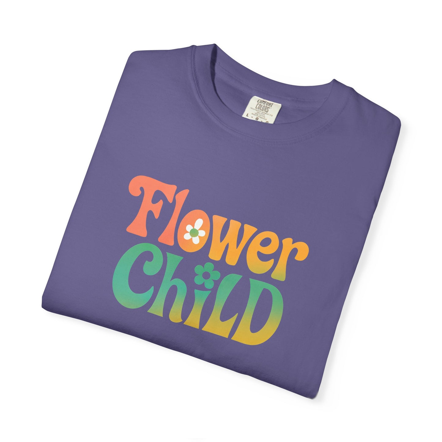 Flower Child Retro Colorful Tee – Groovy 70s Comfort Colors Shirt