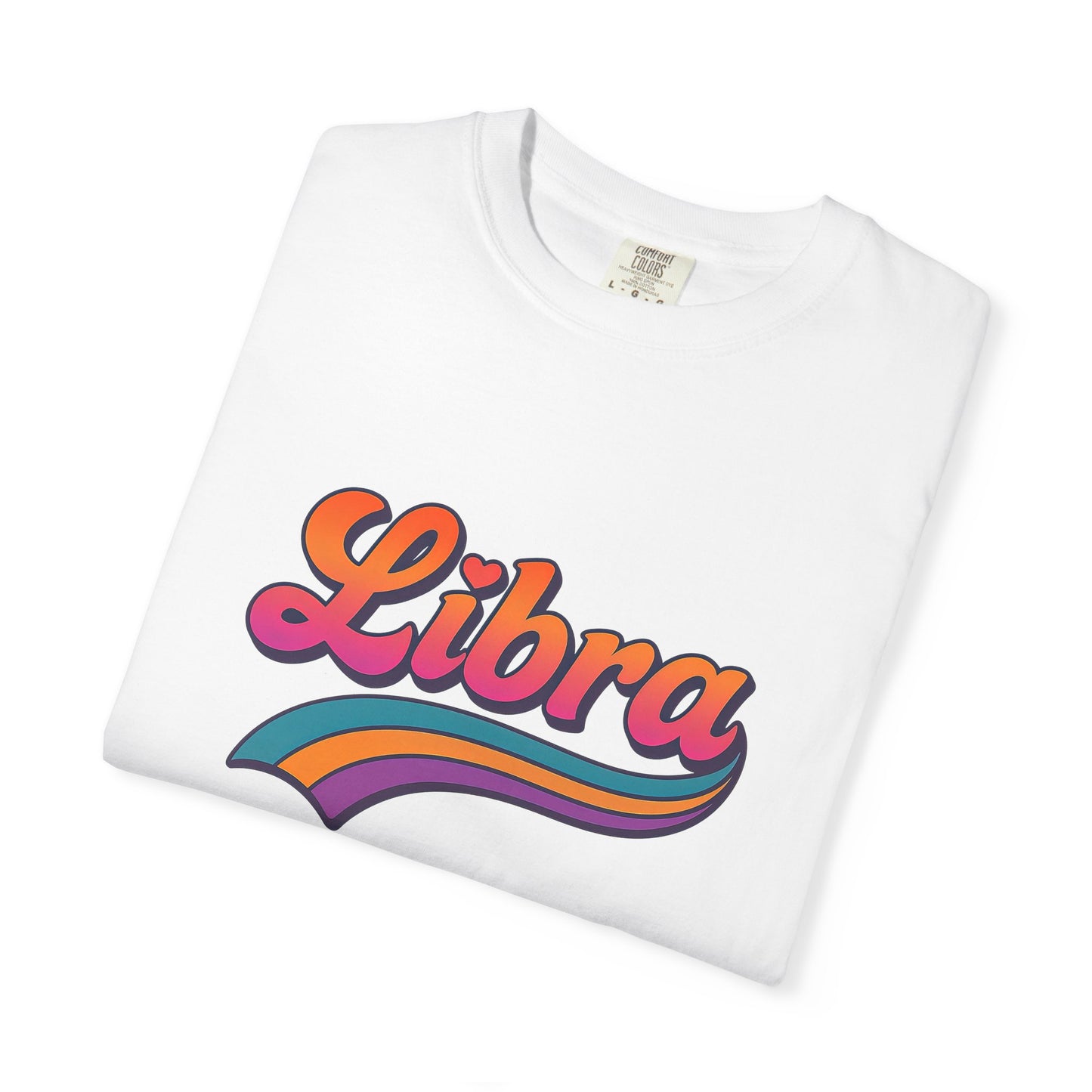 LIBRA Tee โ Funny Colorful Zodiac T Shirt