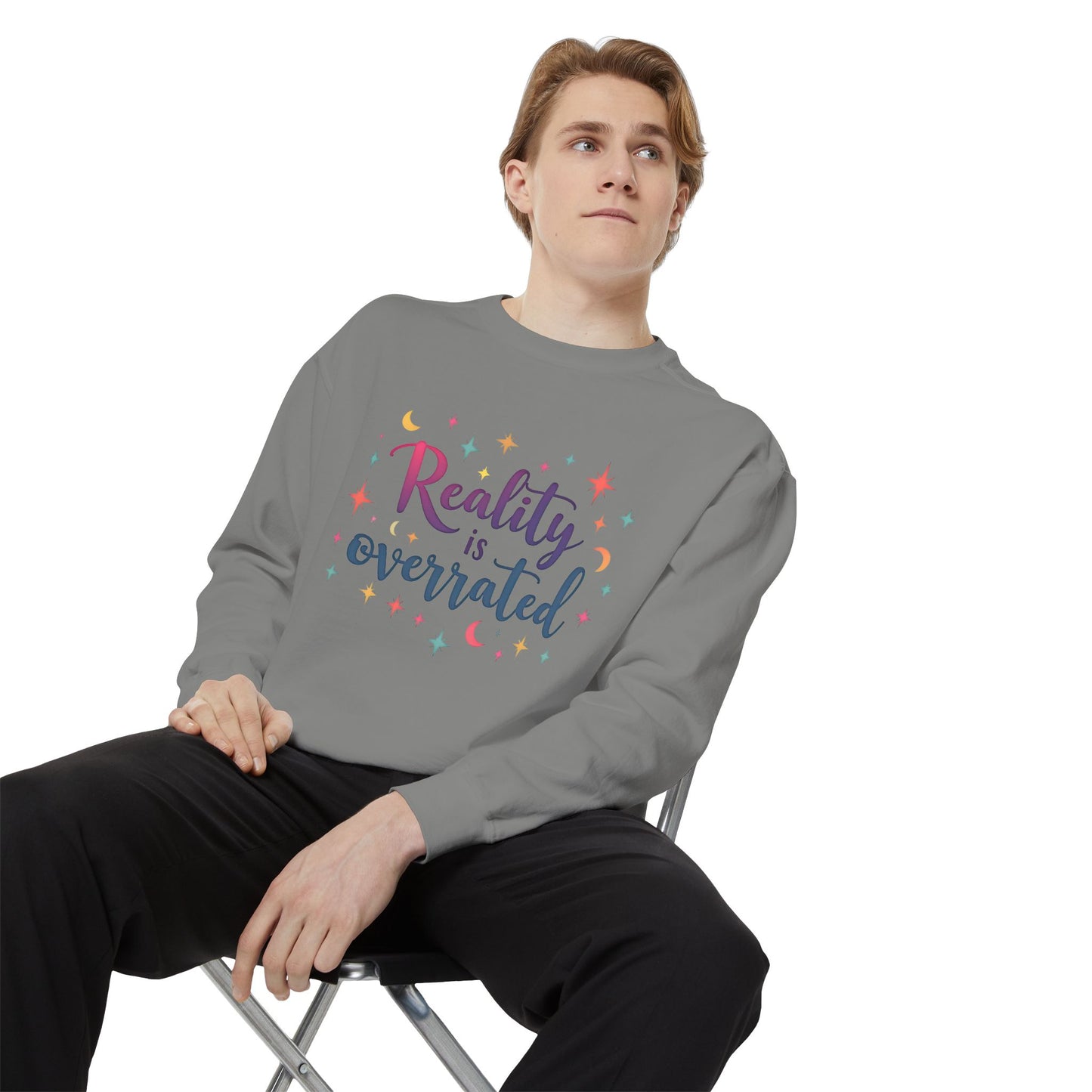 Reality Is Overrated Sweatshirt – Cosmic Star Coloful Pullover
