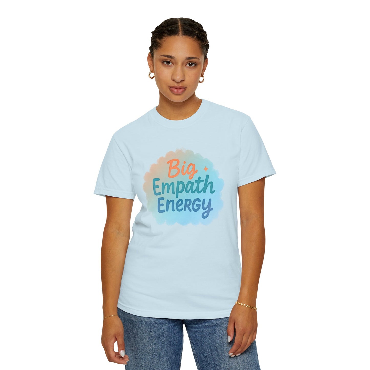 Big Empath Energy – Colorful Affirmation Tee