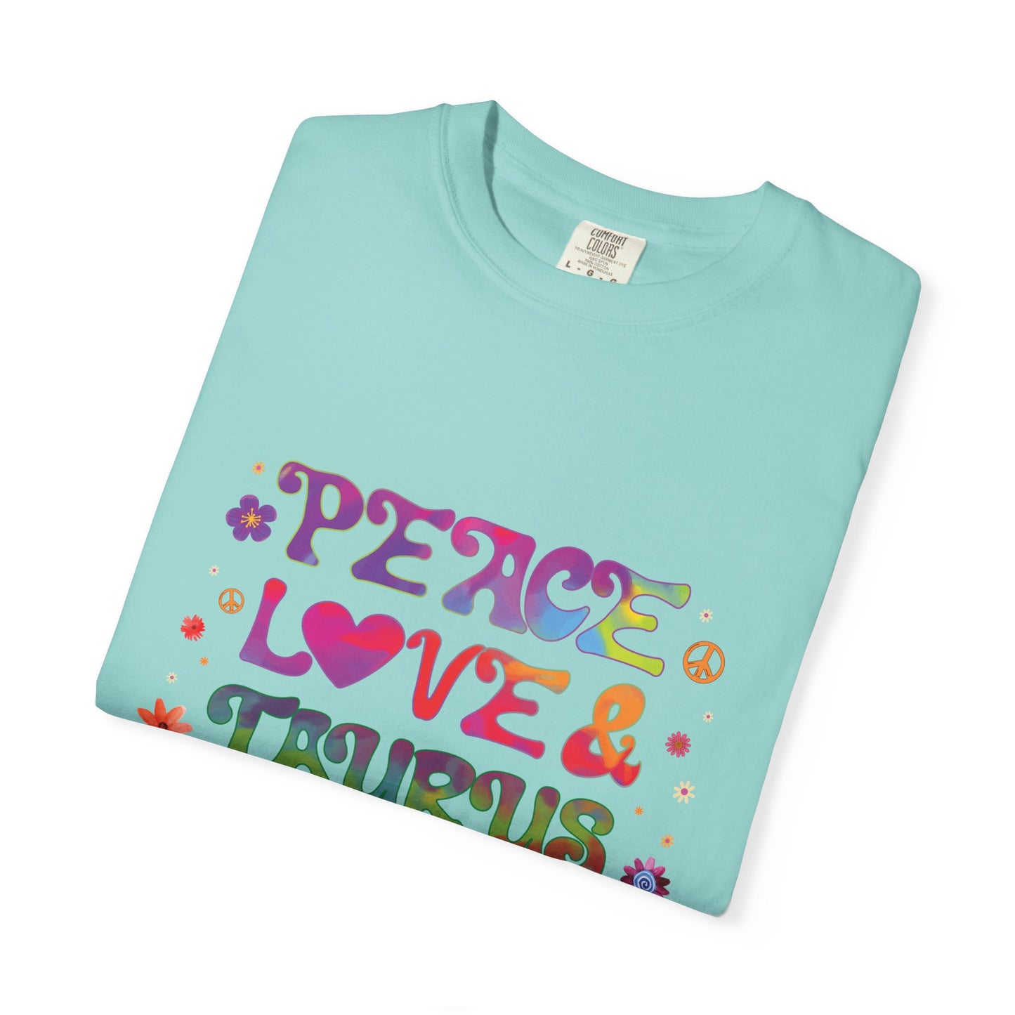 Peace Love & Taurus – Earthy Retro Zodiac Tee