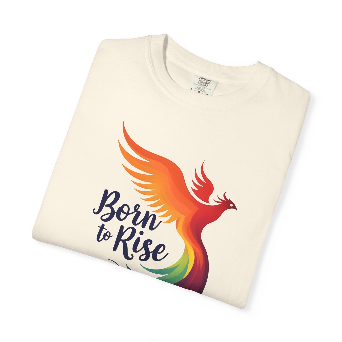 Born to Rise - Colorful Phoenix Affirmation Empowerment Tee