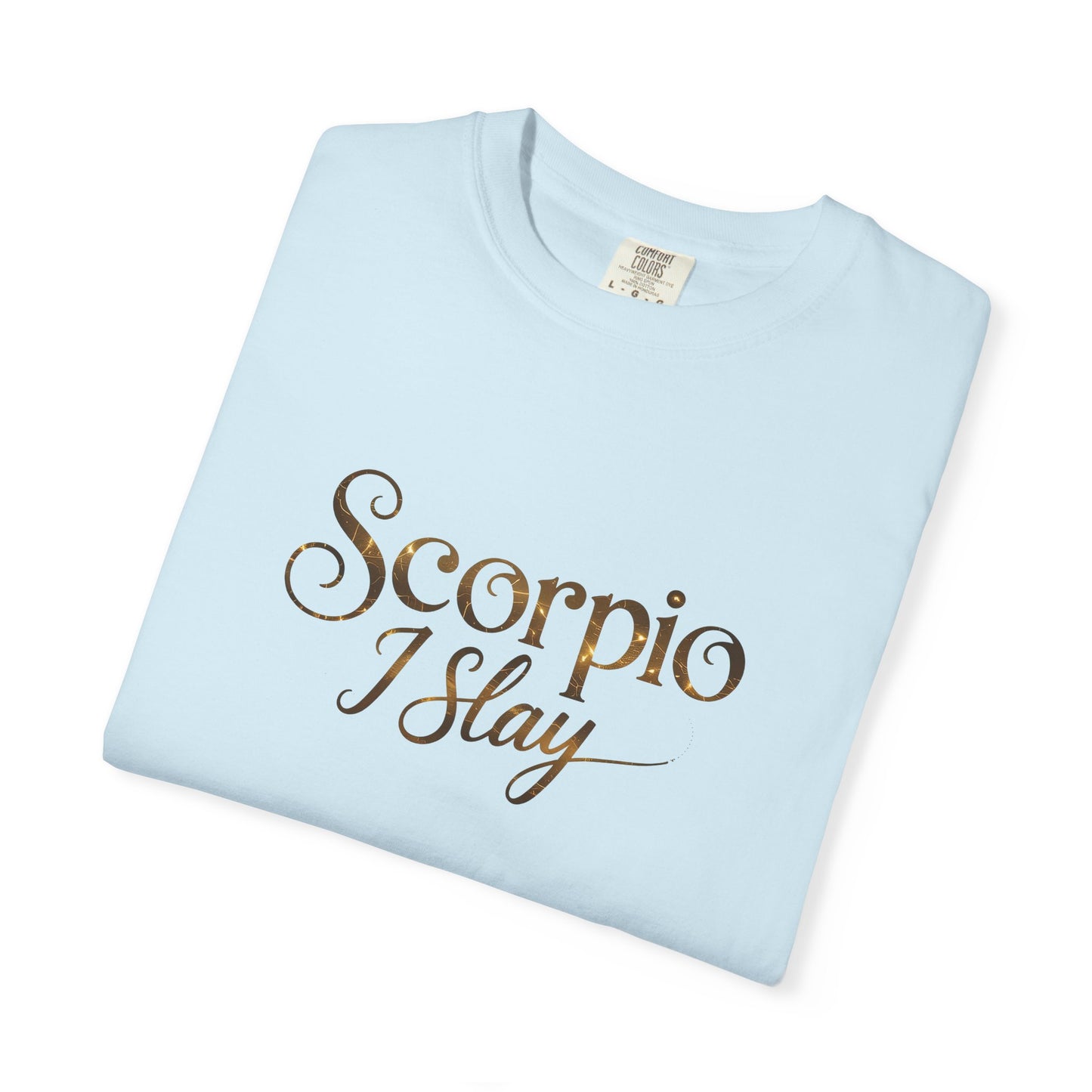 Scorpio I Slay Witchy Tee – Wicked Zodiac Shirt