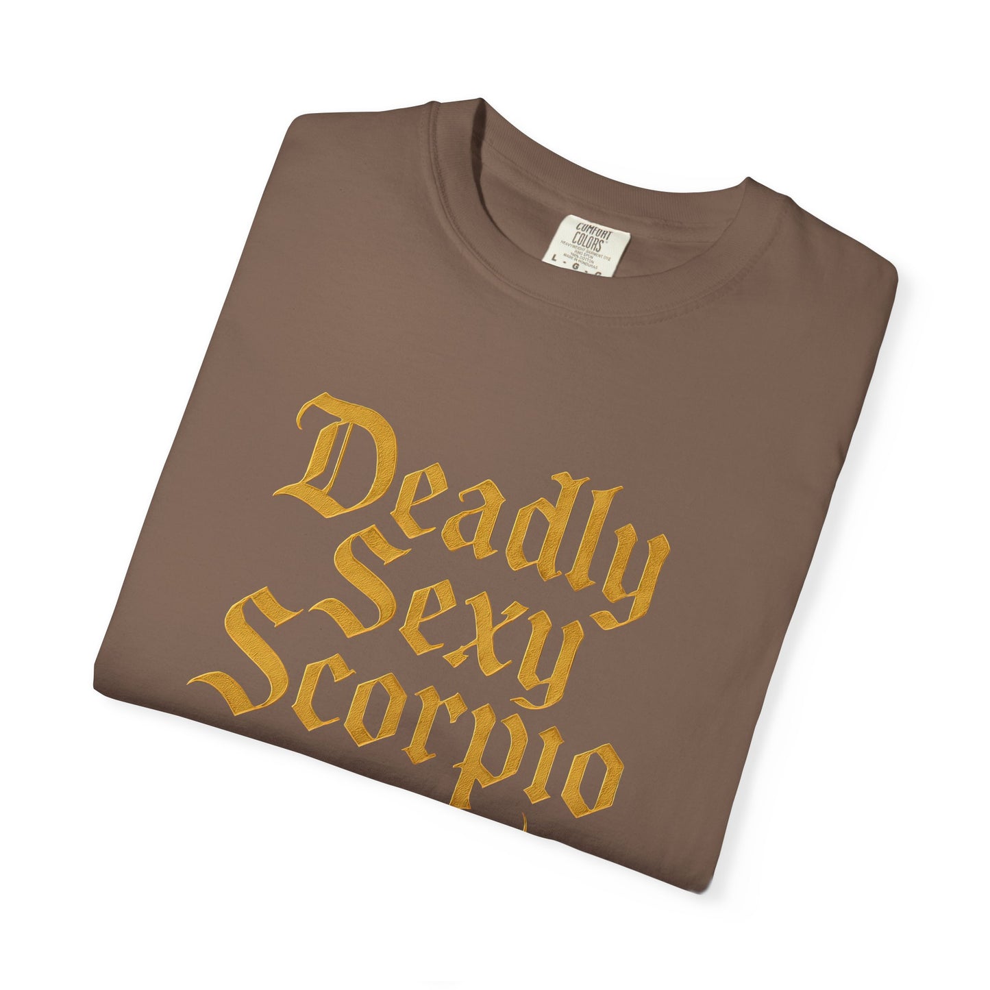 Deadly Sexy Scorpio Tee β Wicked Zodiac Shirt