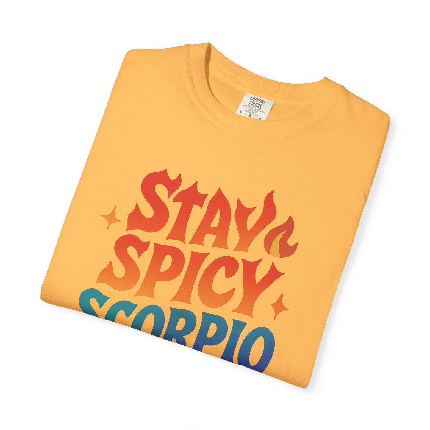 Stay Spicy Scorpio Tee – Colorful Zodiac Shirt