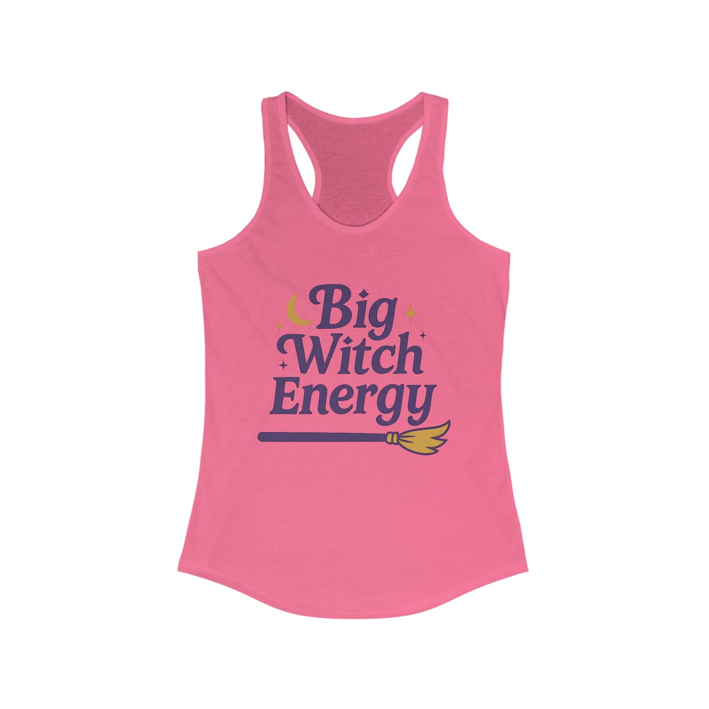 Big Witch Energy - Funny Broomstick Racerback Tank (Women's)