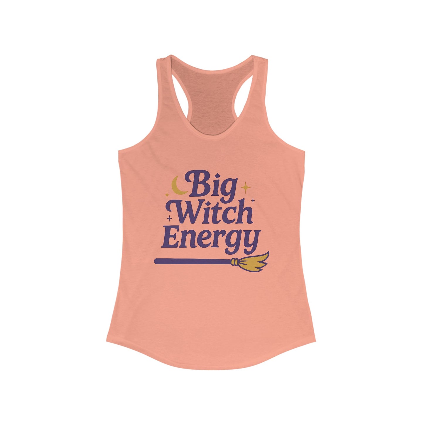 Big Witch Energy - Funny Broomstick Racerback Tank (Women's)