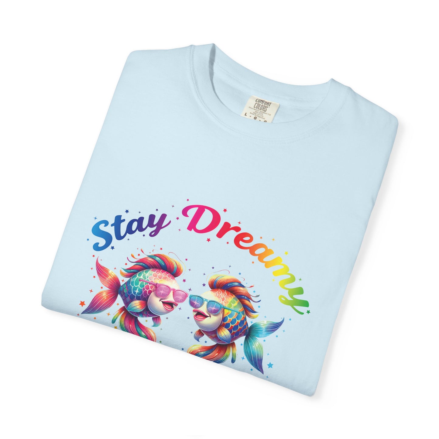 Stay Dreamy Pisces Tee β Rainbow Colorful Zodiac Shirt