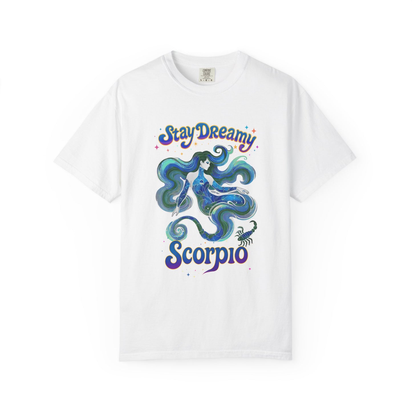 Stay Dreamy Scorpio – Mystical Mermaid Tee for the Celestial Siren