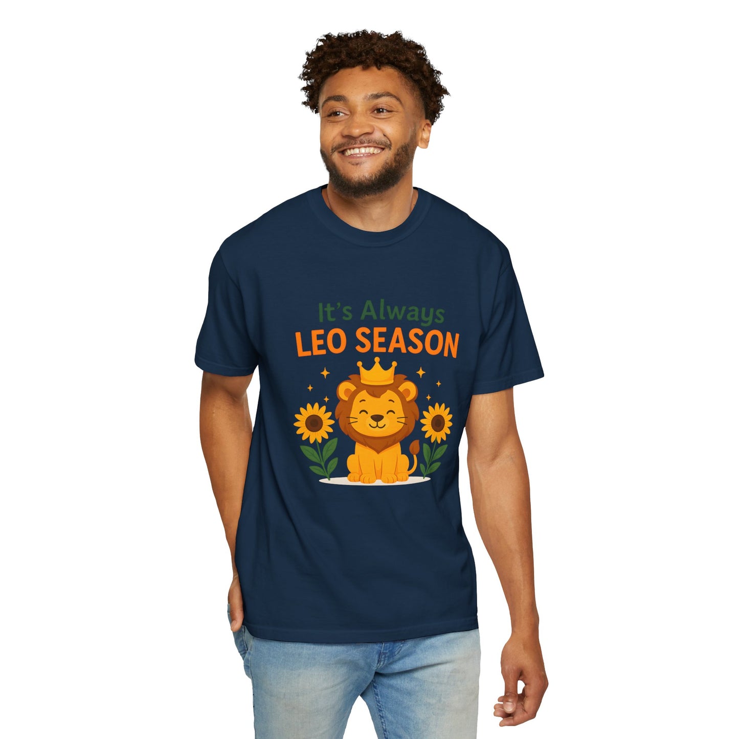 It’s Always Leo Season – Funny Sunflower Lion Tee
